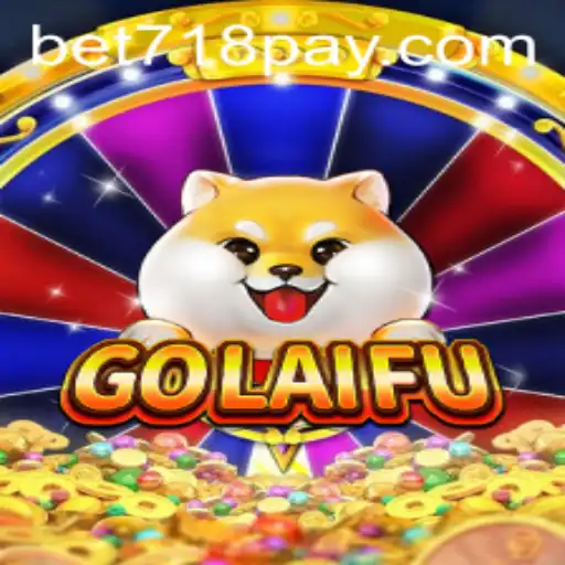 Exploring the World of GoLaiFu and Its Strategic Gameplay with 718bet